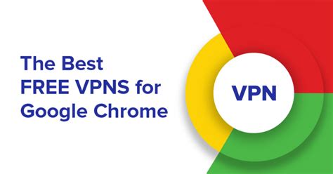 Free VPN for Chrome .